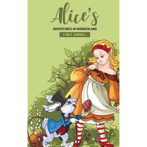Alice's Adventures In Wonderland, (Paperback)