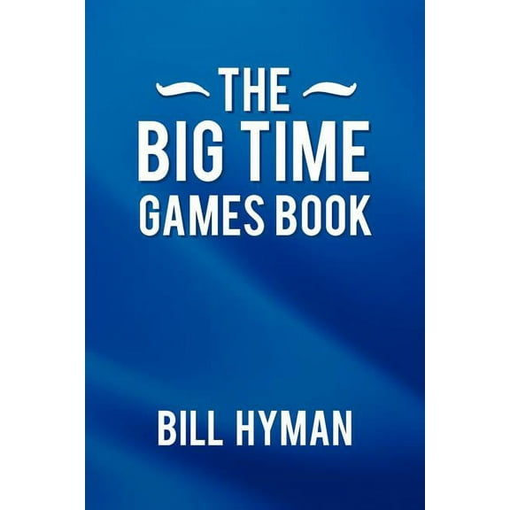 The Big Time Games Book (Paperback)