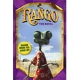 thumbnail image 1 of Pre-Owned Rango: The Novel (Paperback) 1402784430 9781402784439, 1 of 1