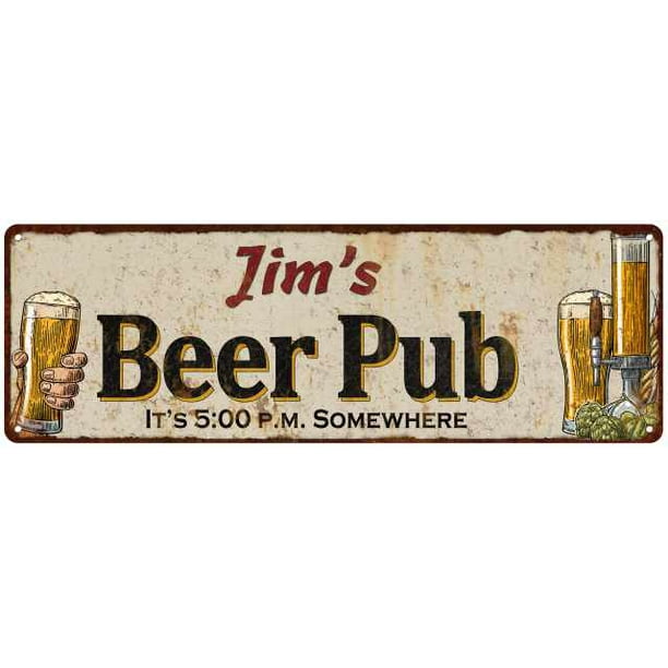Jim's Beer Pub Man Cave Bar Decor Gift 6x18 Sign 106180053014