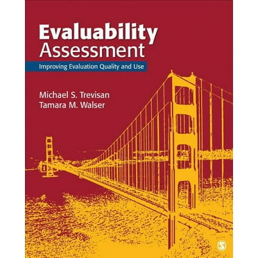 Evaluability Assessment: Improving Evaluation Quality and Use, (Paperback)