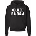 thumbnail image 2 of College Is a Scam Hoodie Sweatshirt Trendy Printed Anti-College Statement Hooded Pullover for Men & Women (White, 5X-Large), 2 of 34