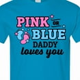 thumbnail image 4 of Inktastic Pink or Blue Daddy Loves You T-Shirt, 4 of 5