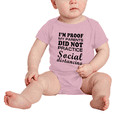 thumbnail image 2 of I'm Proof My Parents did not Practice Social Distancing Cute Baby Bodysuit Newborn-24 Months, 2 of 5