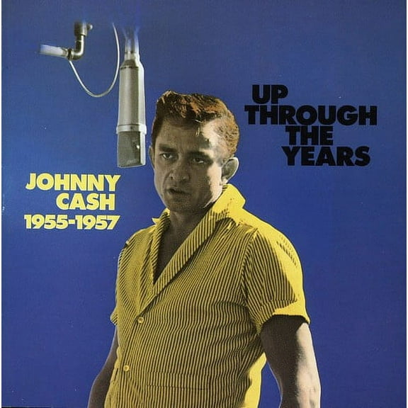 Johnny Cash - Up Through the Years 1955-57 - Country - CD