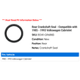 thumbnail image 2 of Rear Crankshaft Seal - Compatible with 1985 - 1993 Volkswagen Cabriolet 1986 1987 1988 1989 1990 1991 1992, 2 of 2