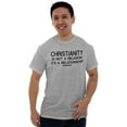 thumbnail image 4 of Christianity Is Not A Religion Men's Graphic T Shirt Tees Brisco Brands S, 4 of 6