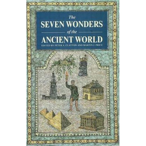 Pre-Owned The Seven Wonders of the Ancient World (Paperback) 0415050367 9780415050364
