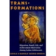 thumbnail image 1 of Pre-Owned Transformations: Immigration, Family Life, and Achievement Motivation Among Latino Adolescents (Paperback) 0804725519 9780804725514, 1 of 1