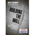 thumbnail image 2 of Building the Wall : The Play and Commentary (Hardcover), 2 of 2