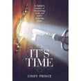 thumbnail image 2 of It's Time: A Family's Journey of Discovering Truth and God's Amazing Grace, (Hardcover), 2 of 2