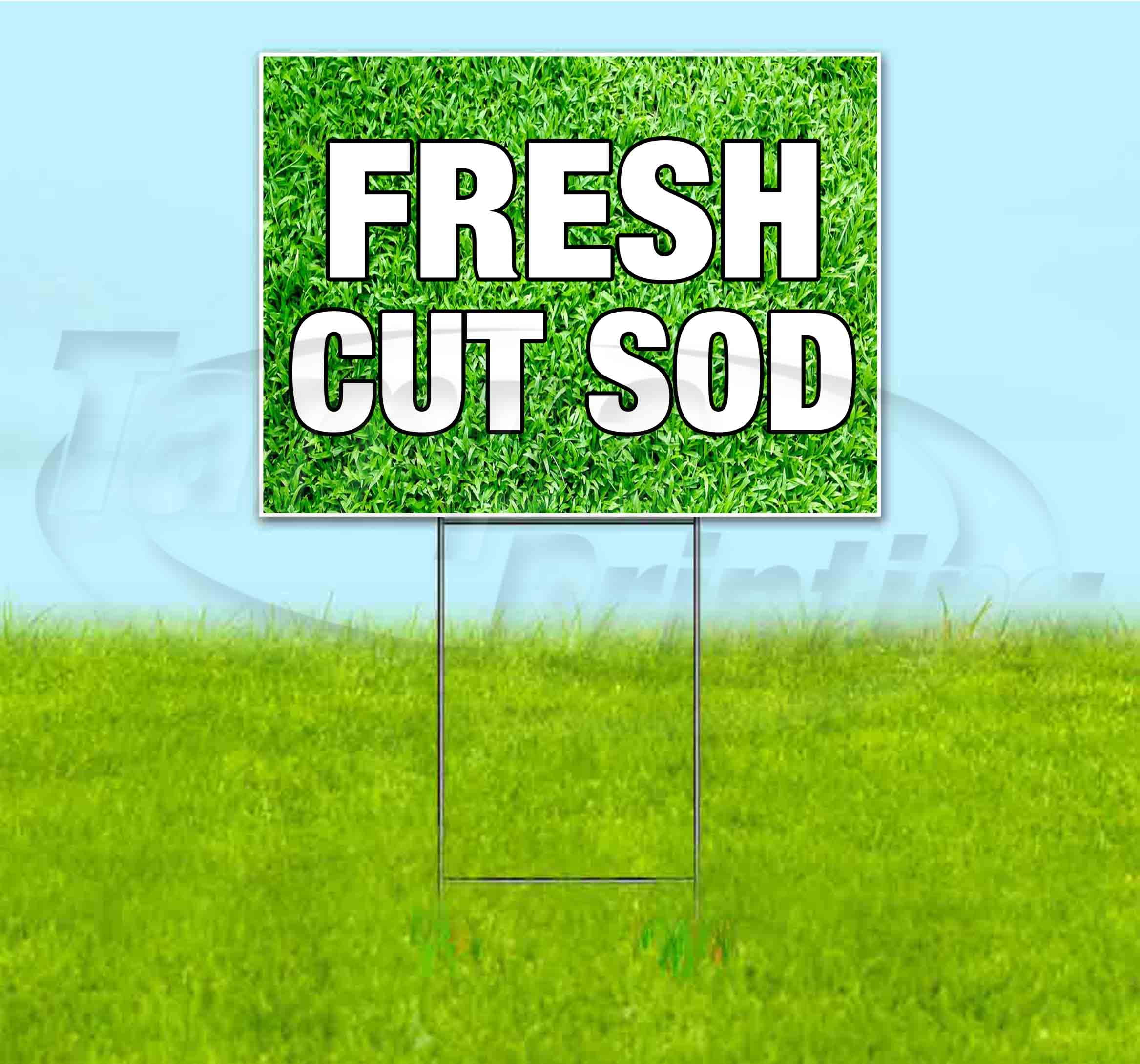 Fresh Cut Sod (18" x 24") Yard Sign, Includes Metal Step Stake