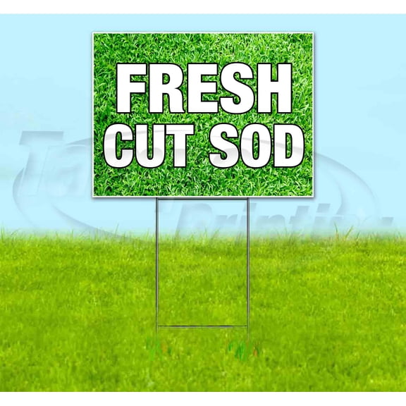 Fresh Cut Sod (18" x 24") Yard Sign, Includes Metal Step Stake