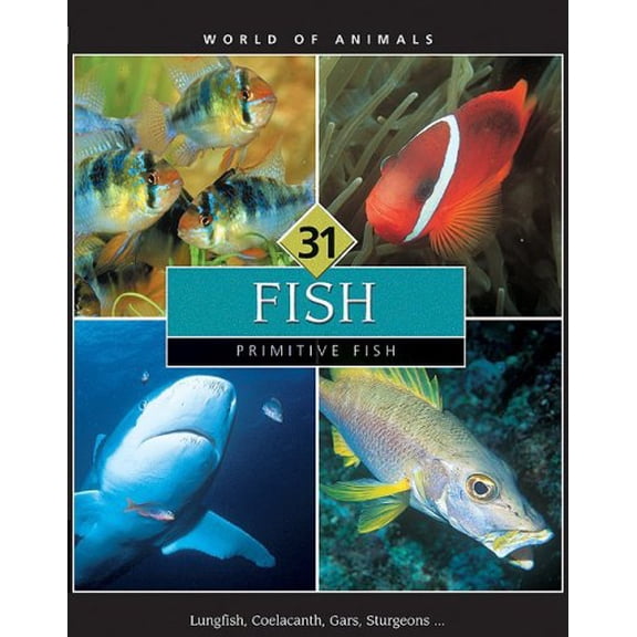 Pre-Owned World of Animals : Primitive Fish (Hardcover) 0717259056 9780717259052
