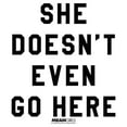 thumbnail image 2 of Girl's Mean Girls She Doesn't Even Go Here Black Bold Graphic Tee White X Large, 2 of 4