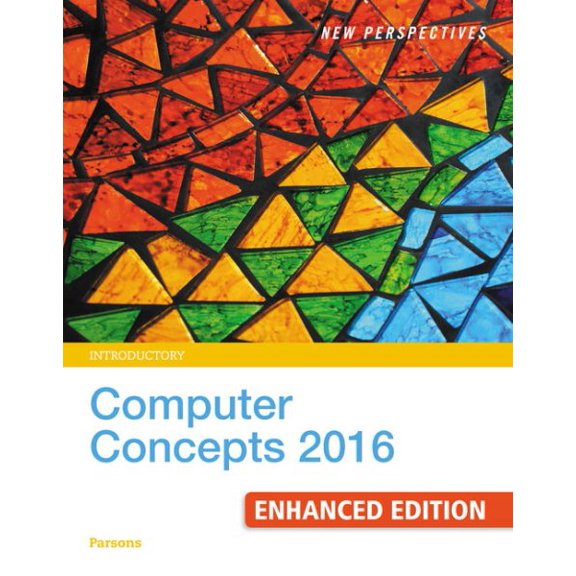 Pre-Owned New Perspectives Computer Concepts 2016 Enhanced, Introductory