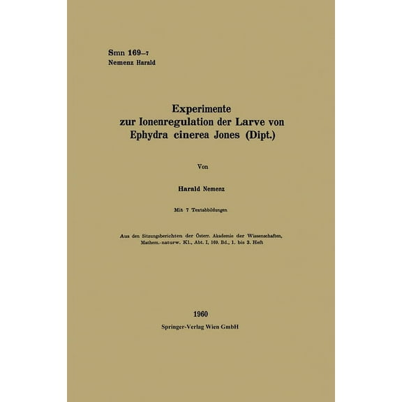 Experimente zur Ionenregulation der Larve von Ephydra cinerea Jones (Dipt. ), (Paperback)