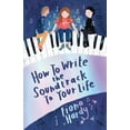 thumbnail image 5 of How To ... Books 1-2: How to Make a Movie in 12 Days; How to Write the Soundtrack to Your Life by Fiona Hardy (Paperback Collection), 5 of 7