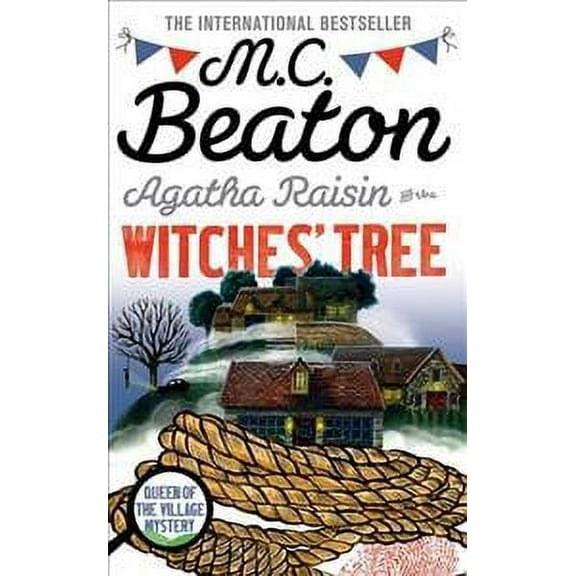 Agatha Raisin and the Witches' Tree