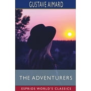 The Adventurers (Esprios Classics) (Paperback)