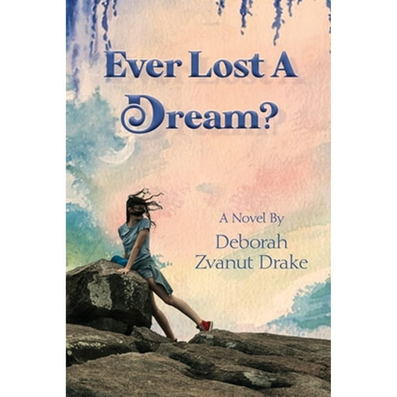 Ever Lost a Dream (Paperback)