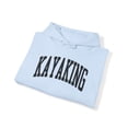 thumbnail image 4 of Kayaking Kayaker Kayak Hoodie, Gifts, Hooded Sweatshirt, 4 of 4