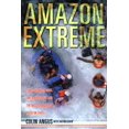 thumbnail image 1 of Pre-Owned Amazon Extreme: Three Ordinary Guys, One Rubber Raft and the Most Dangerous River on Earth (Hardcover) 0767910508 9780767910507, 1 of 1