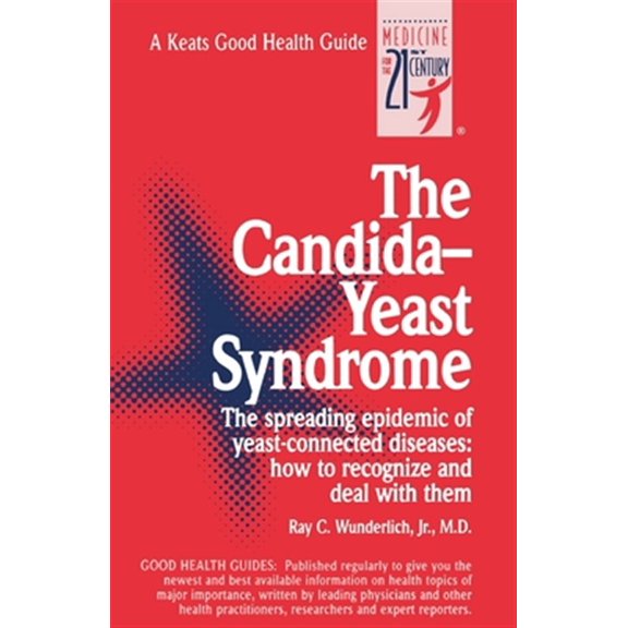 Pre-Owned The Candida-Yeast Syndrome (NTC KEATS - HEALTH) Paperback