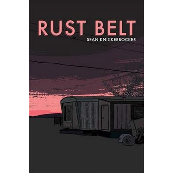 Rust Belt (Paperback)