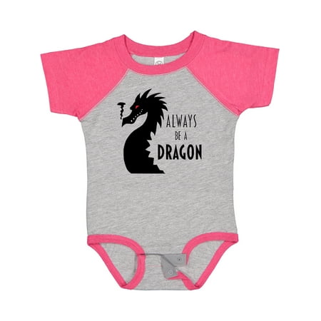 

Inktastic Always Be a Dragon Gift Baby Boy or Baby Girl Bodysuit