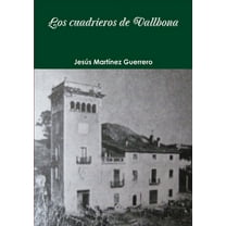 Los cuadrieros de Vallbona, (Paperback)