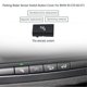 thumbnail image 5 of Parking Radar Sensor Switch Button Cover for X5 E70 2006-13 X6 E71 2008-14, 5 of 5