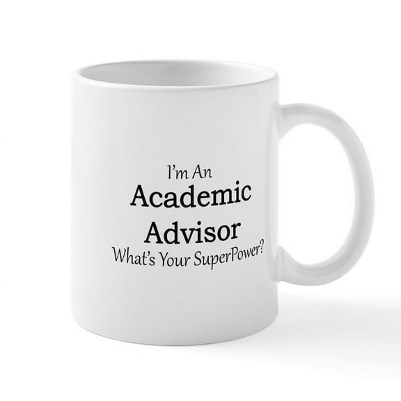 CafePress - Academic Advisor Mugs - 11 oz Ceramic Mug - Novelty Coffee Tea Cup