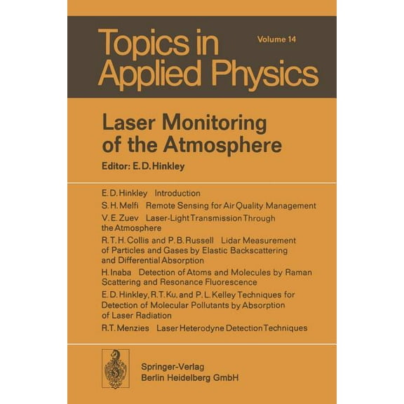 Topics in Applied Physics Laser Monitoring of the Atmosphere, Book 14, (Paperback)
