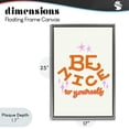 thumbnail image 4 of Stupell Industries Bohemian Be Nice To Yourself Gray Floating Frame Canvas Art, 17 x 25, by Indira Prieto | IndySign, 4 of 8