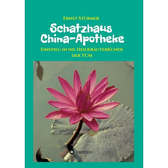 Schatzhaus China-Apotheke (Paperback)