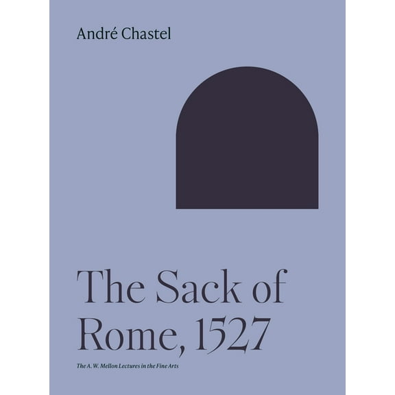 The Sack of Rome, 1527, (Paperback)