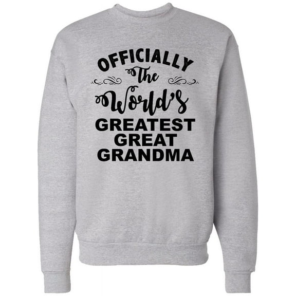 Inktastic Officially the World's Greatest Great Grandma Adult Sweatshirt