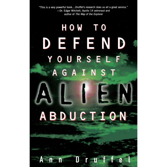 Pre-Owned How to Defend Yourself Against Alien Abduction (Paperback) 0609802631 9780609802632