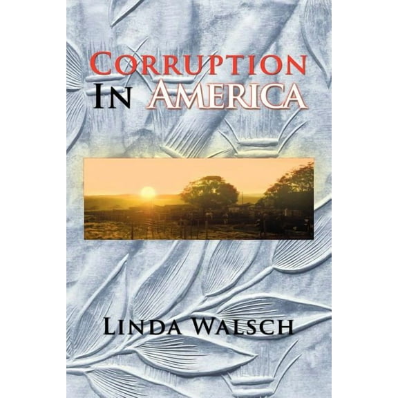 Corruption In America