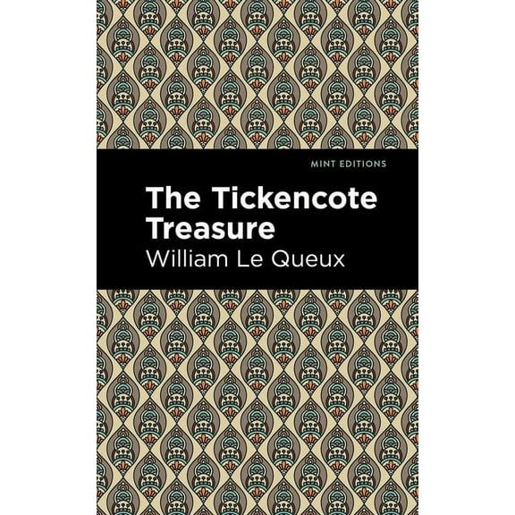 Mint Editions (Grand Adventures) The Tickencote Treasure, (Hardcover)