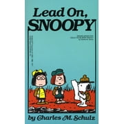 Lead On, Snoopy, (Paperback)