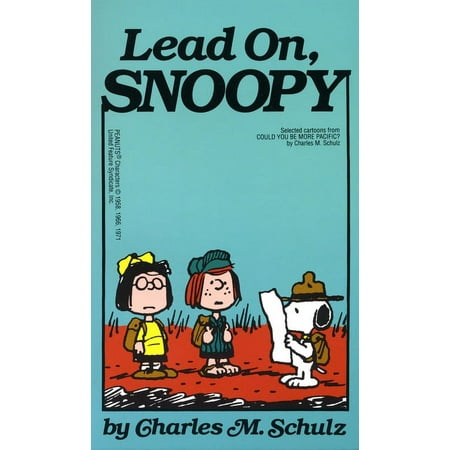 Lead On, Snoopy, (Paperback)