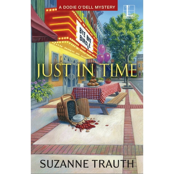 A Dodie O'Dell Mystery Just in Time, (Paperback)
