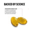 thumbnail image 3 of FORCE FACTOR CLA Supplements, CLA 3000 mg, Conjugated Linoleic Acid to Support Body Composition and Lean Muscle Mass, Made from Safflower Oil, Stimulant Free, Non-GMO, 90 Softgels, 3 of 5