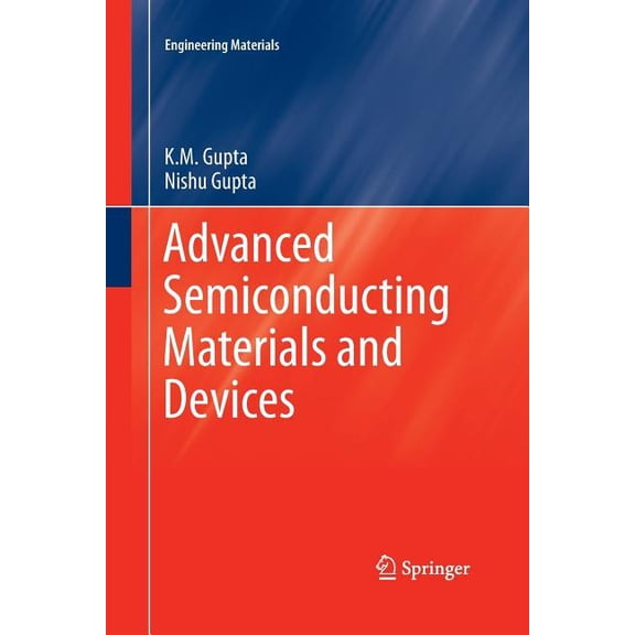 Engineering Materials Advanced Semiconducting Materials and Devices, (Paperback)