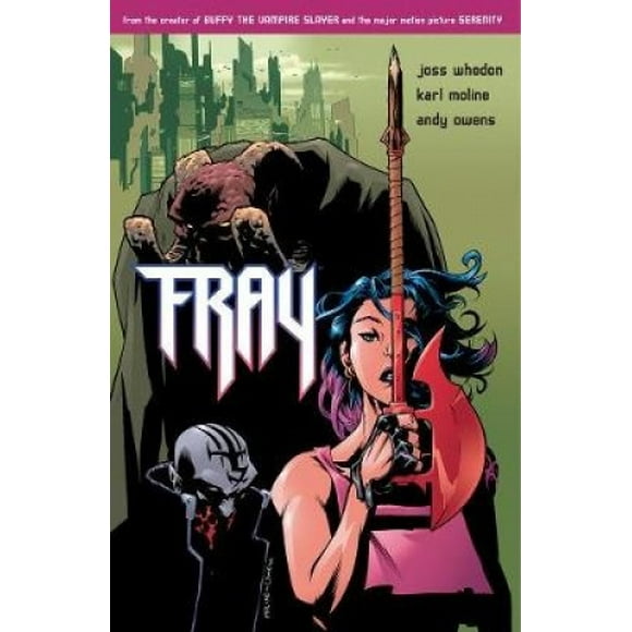Fray, Futur Tueur