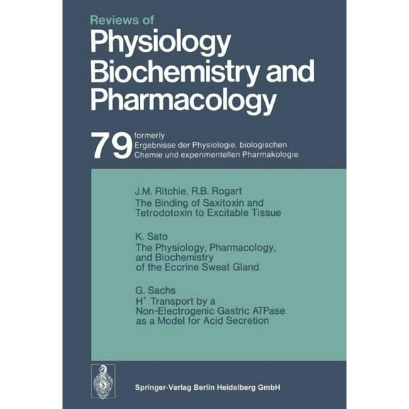 Reviews of Physiology, Biochemistry and Reviews of Physiology, Biochemistry and Pharmacology, Book 79, (Paperback)