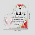 thumbnail image 2 of Acrylic Heart-Shaped Sister Keepsake Paperweight "A Sister Is God's Way of Making Sure We Never Walk Alone" Angel Wings Floral Design Thank you gift Birthday day gift Graduation Christmas, 2 of 5