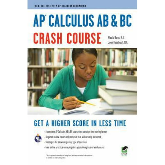 Pre-Owned AP® Calculus AB & BC Crash Course Book   Online (Advanced Placement (AP) Crash Course) (Paperback) 0738608874 9780738608877